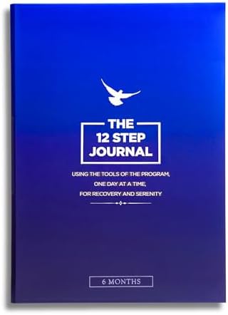 The 12 Step Journal: Using the Tools of the Program, One Day at a Time, for Recovery and Serenity