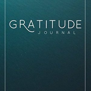 Gratitude Journal For Men: A 52 Week Guide To Cultivate An Attitude Of Gratitude